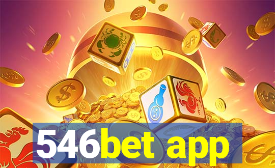 546bet app